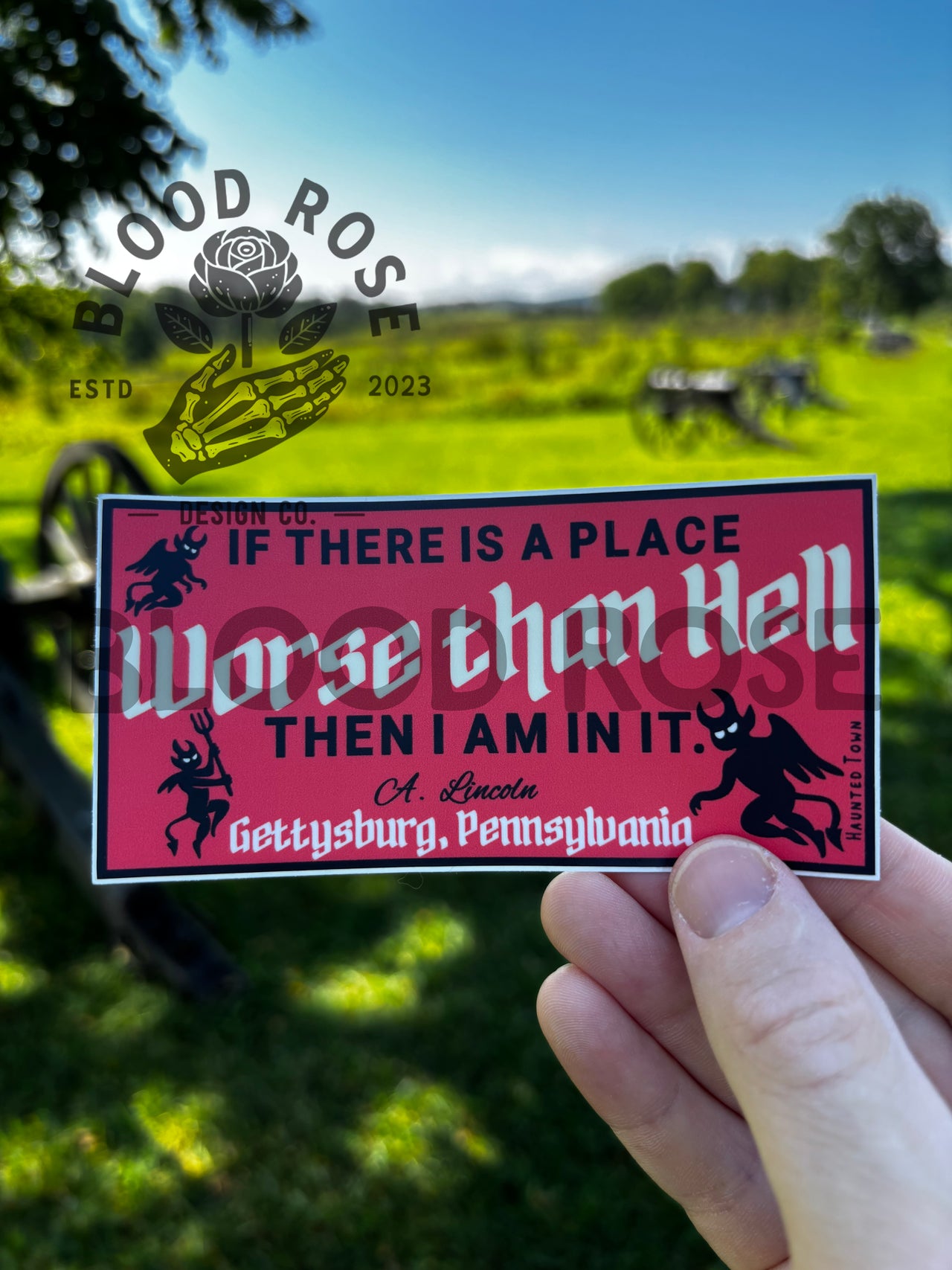 Demons Lincon If There is a Place Worse Than Hell Vinyl Sticker